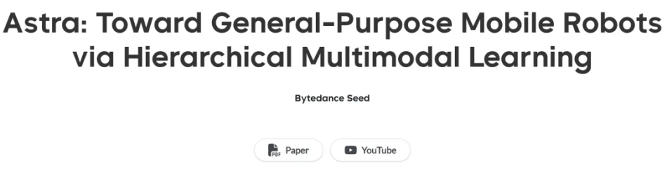 ByteDance, Astra 출시: 자율 로봇 탐색을 위한 이중 모델 아키텍처